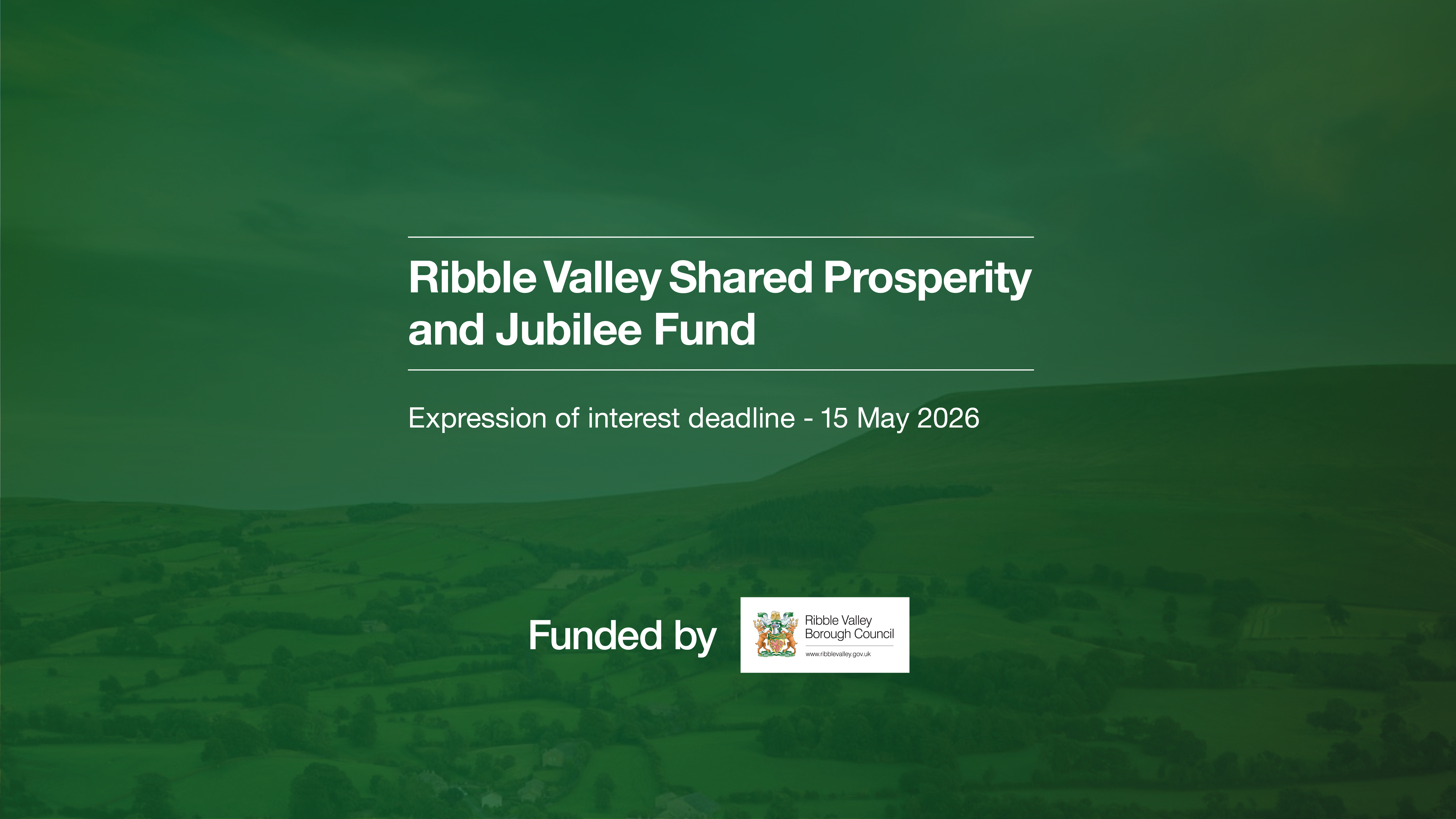 Ribble Valley Shared Prosperity and Jubilee Fund