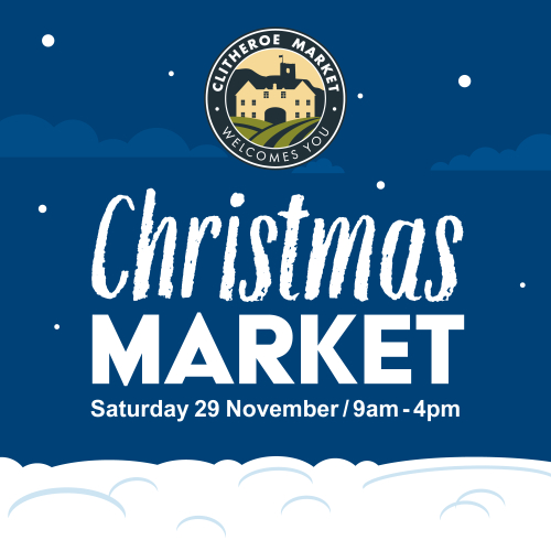 Clitheroe Market Christmas Market - Saturday 29 November 2025 between 9am and 4pm
